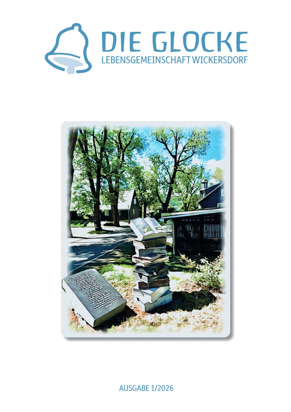 Titelseite der Glocke, Ausgabe 1/2026: ein gemaltes Sommerbild mit dem Bücherturm aus Steinbüchern vor den Häusern der Lebensgemeinschaft, umgeben von hohen Bäumen.